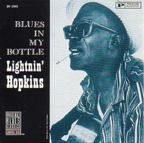 Lightnin' Hopkins: Blues in My Bottle [VINYL]