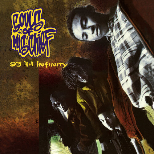 Souls of Mischief: 93 'Til Infinity [VINYL]
