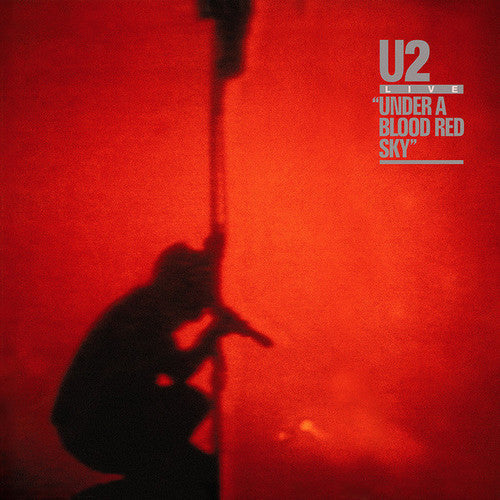 U2: Under Blood Red Sky [VINYL]