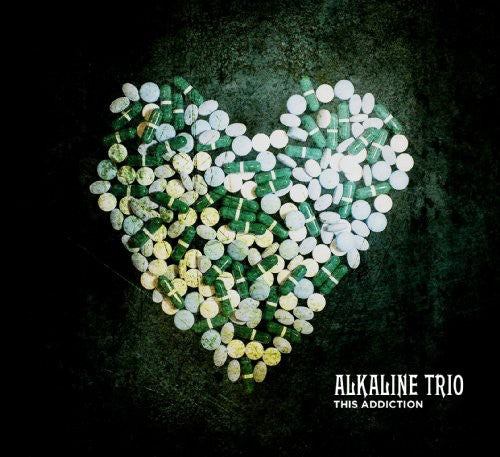 Alkaline Trio: This Addiction [VINYL]