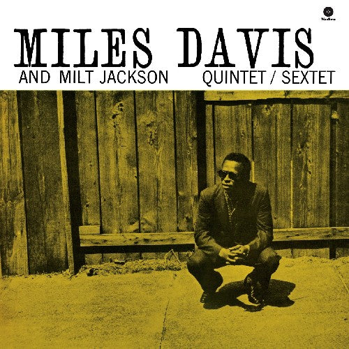 Miles Davis: Miles Davis & Milt Jackson Quintet [VINYL]