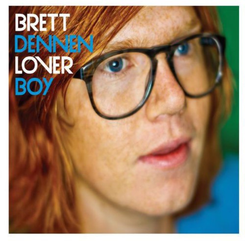 Brett Dennen: Loverboy [VINYL]