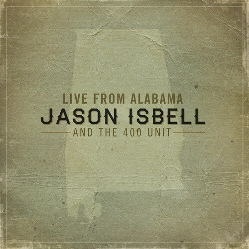 Jason Isbell: Live from Alabama [VINYL]