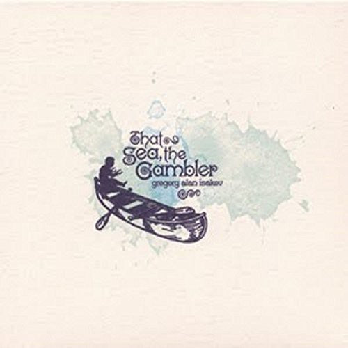 Gregory Alan Isakov: That Sea, The Gambler [VINYL]
