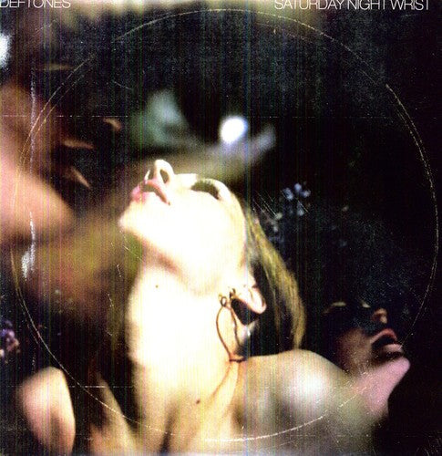Deftones: Saturday Night Wrist [VINYL]