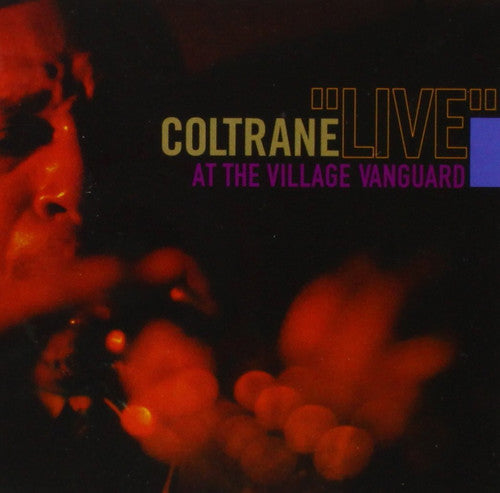 John Coltrane: Live at the Village Vanguard [VINYL]