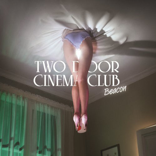 Two Door Cinema Club: Beacon [VINYL]