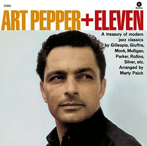 Art Pepper: Plus Eleven [VINYL]