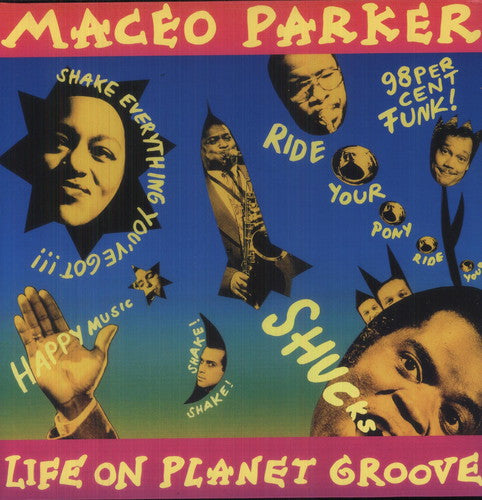 Maceo Parker: Life on Planet Groove [VINYL]