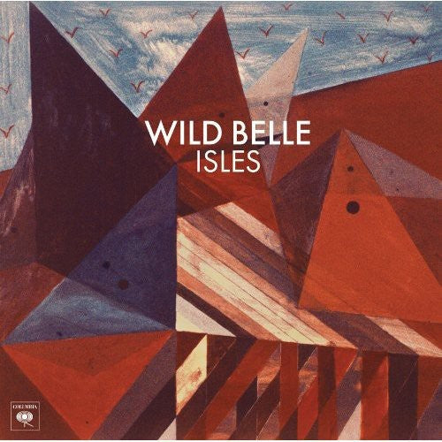 Wild Belle: Isles [VINYL]