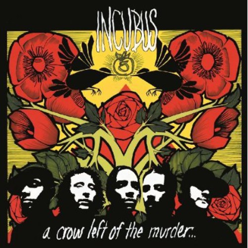 Incubus: Crow Left of the Murder [VINYL]