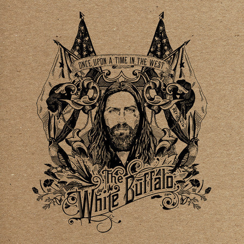 The White Buffalo: Once Upon a Time in the West [VINYL]