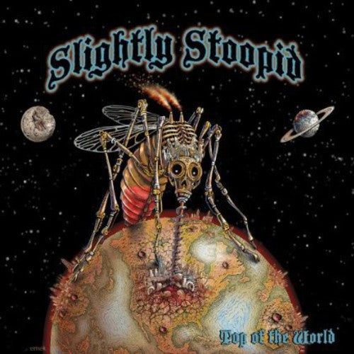Slightly Stoopid: Top of the World [VINYL]