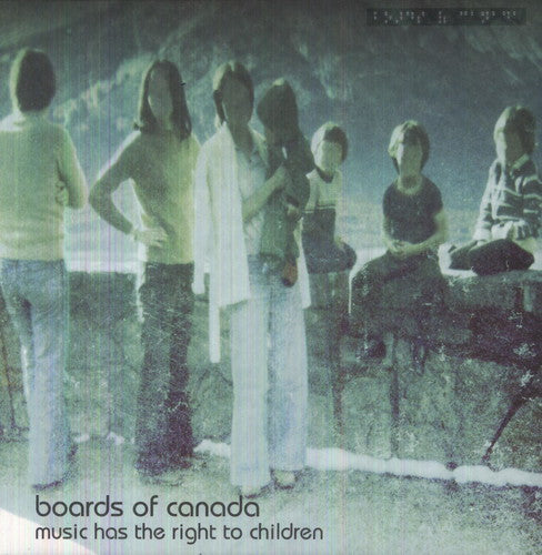 Boards of Canada: Music Has the Right to Children [VINYL]