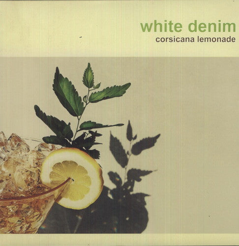 White Denim: Corsicana Lemonade [VINYL]