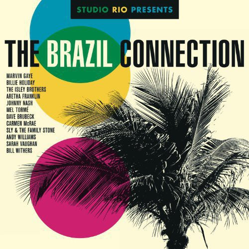 Various Artists: Studio Rio Presents: The Brazil Connection / Various [VINYL]
