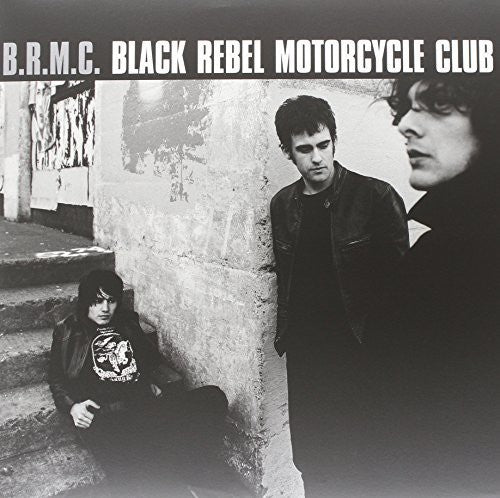B.r.m.c.: Black Rebel Motorcycle Club [VINYL]