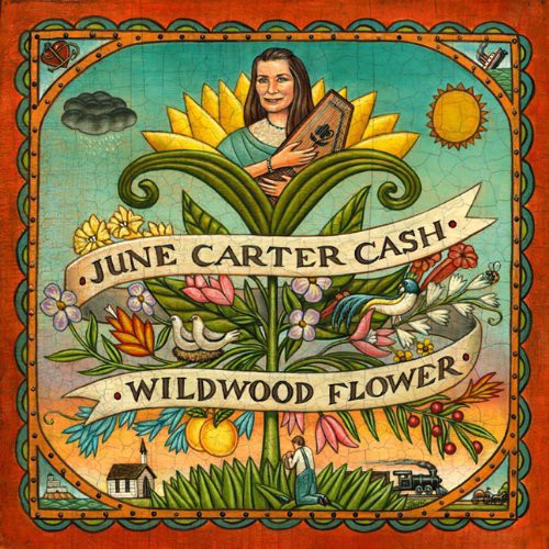 June Carter Cash: Wildwood Flower [VINYL]