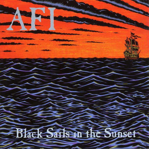 AFI: Black Sails in the Sunset [VINYL]