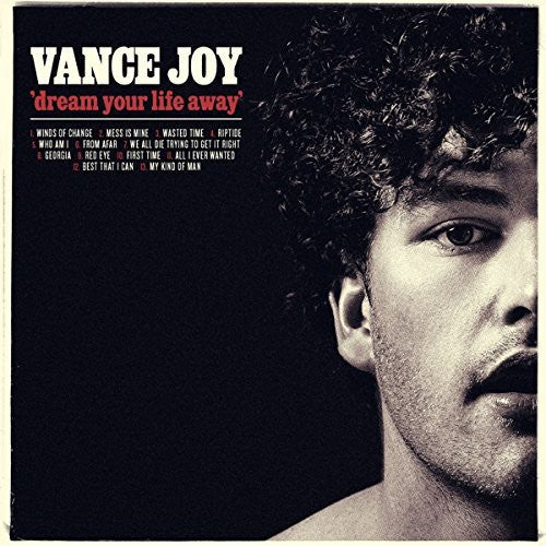 Vance Joy: Dream Your Life Away [VINYL]