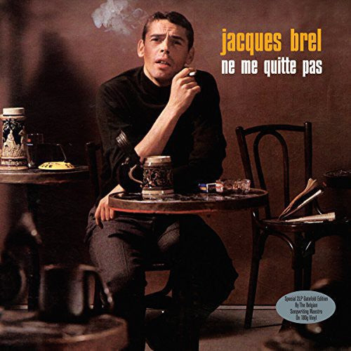 Jacques Brel: Ne Me Quitte Pas [VINYL]