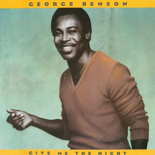 George Benson: Give Me the Night [VINYL]