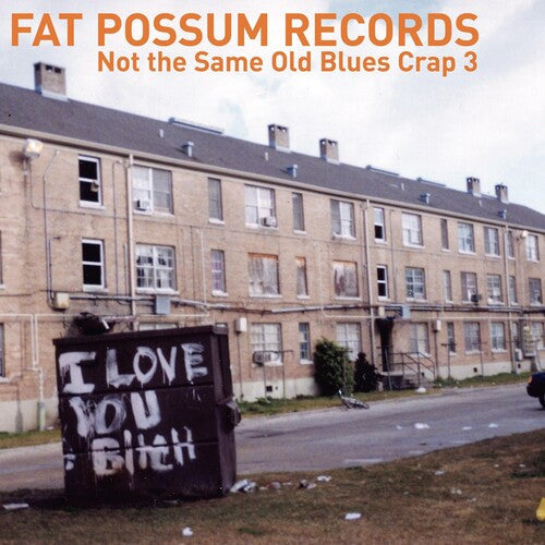 Various Artists: Not the Same Old Blues Crap III [VINYL]