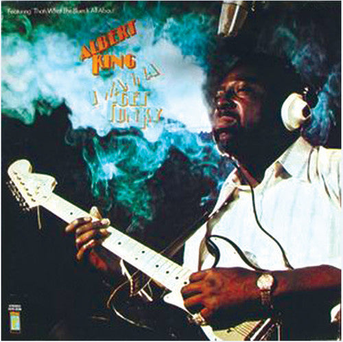 Albert King: I Wanna Get Funky [VINYL]