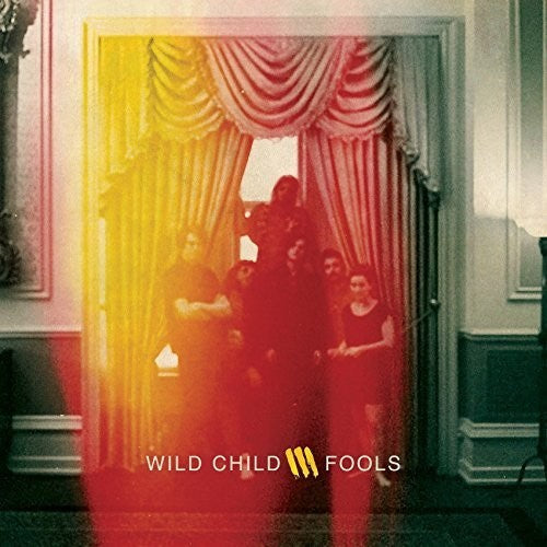 Wild Child: Fools [VINYL]