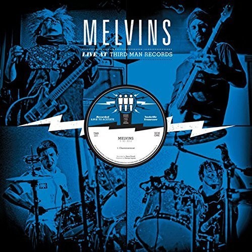Melvins: Live at Third Man Records 05-30-2013 [VINYL]