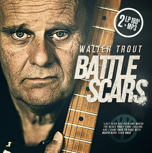 Walter Trout: Battle Scars [VINYL]