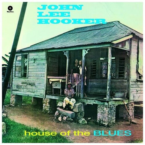 John Lee Hooker: House of the Blues [VINYL]