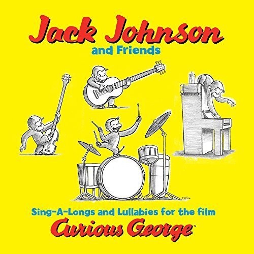 Jack Johnson & Friends: Curious George (Sing-a-Long Songs and Lullabies for the Film) [VINYL]