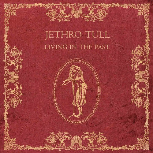 Jethro Tull: Living in the Past [VINYL]