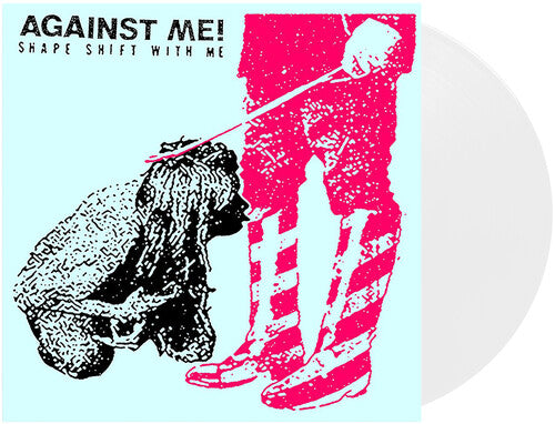 Against Me: Shape Shift With Me [VINYL]