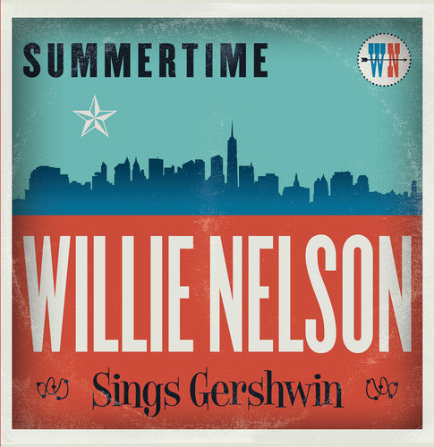 Willie Nelson: Summertime: Willie Nelson Sings Gershwin [VINYL]