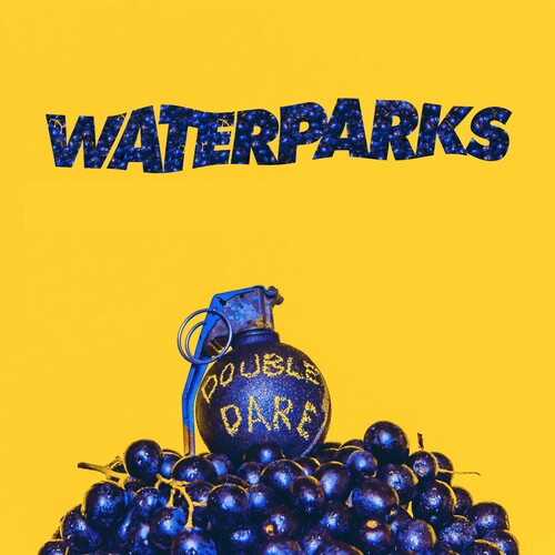 Waterparks: Double Dare [VINYL]