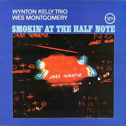 Wes Montgomery: Smokin' At The Half Note [VINYL]