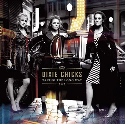 The Chicks: Taking the Long Way [VINYL]