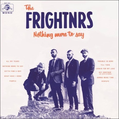The Frightnrs: Nothing More To Say [VINYL]