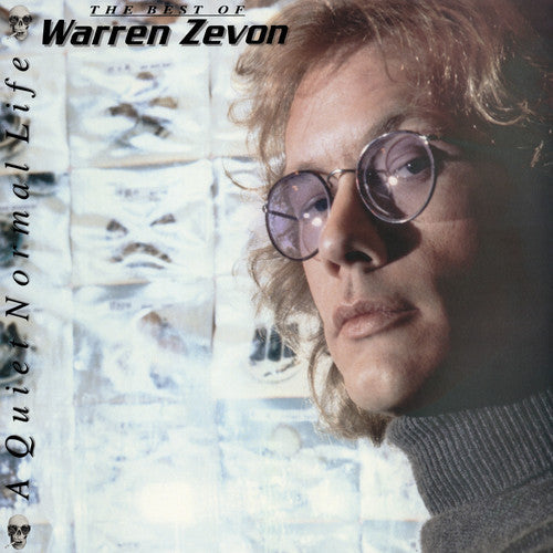 Warren Zevon: A Quiet Normal Life: The Best Of Warren Zevon [VINYL]