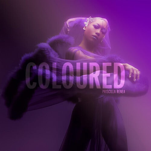 Priscilla Renea: Coloured [VINYL]