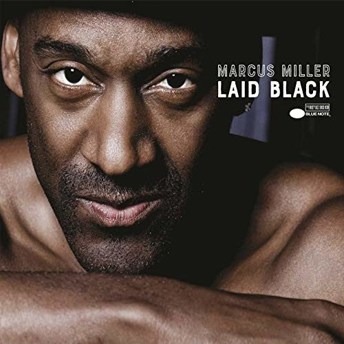 Marcus Miller: Laid Black [VINYL]