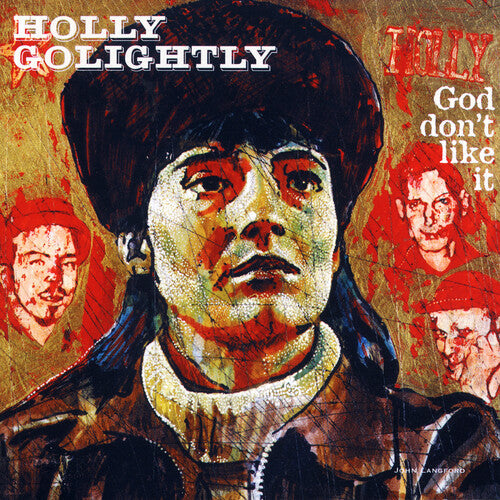 Holly Golightly: God Don't Like It [VINYL]