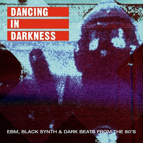 Various Artists: Dancing In Darkness - EBM Black Synth & Dark Beats From the 80's(Various Artists) [VINYL]