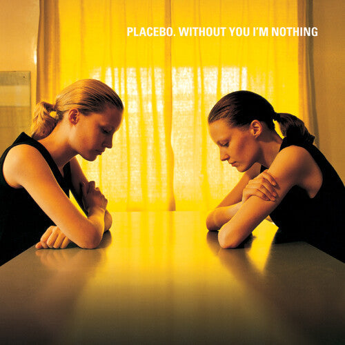 Placebo: Without You I'm Nothing [VINYL]