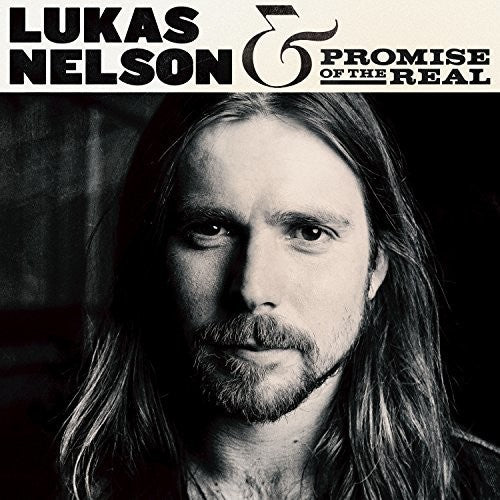 Lukas Nelson & Promise of the Real: Lukas Nelson & Promise Of The Real [VINYL]