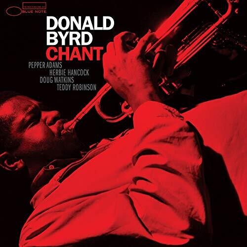 Donald Byrd: Chant [VINYL]