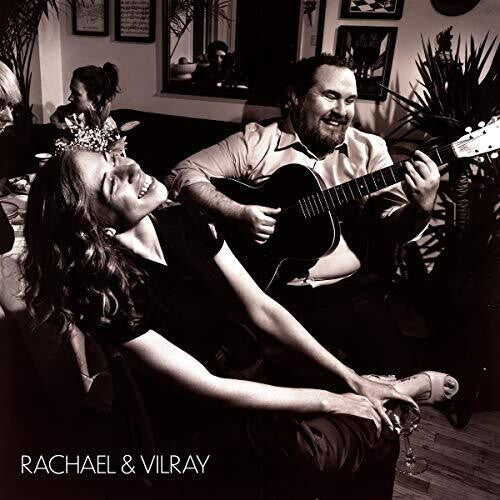 Rachael & Vilray: Rachael & Vilray [VINYL]