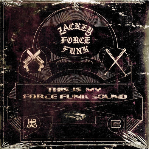 Zackey Force Funk: This Is My Force Funk Sound [VINYL]